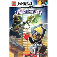 Techno Strike! (LEGO Ninjago: Reader) by Howard, Kate, 9780545663847