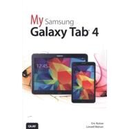 My Samsung Galaxy Tab 4 by Butow, Eric; Watson, Lonzell, 9780789753847