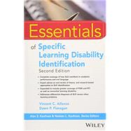 Essentials of Specific Learning Disability Identification by Alfonso, Vincent C.; Flanagan, Dawn P., 9781119313847