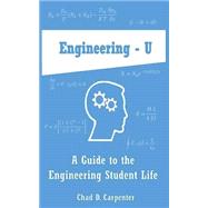Engineering - U by Carpenter, Chad D., 9781501073847