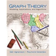 Graph Theory Modeling, Applications, and Algorithms by Agnarsson, Geir; Greenlaw, Raymond, 9780131423848