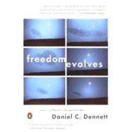 Freedom Evolves by Dennett, Daniel C. (Author), 9780142003848
