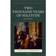 Two Thousand Years of Solitude Exile After Ovid by Ingleheart, Jennifer, 9780199603848