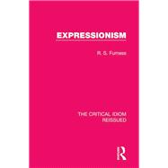 Expressionism by Furness,R. S., 9781138283848
