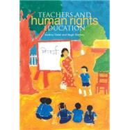 Teachers And Human Rights Education by Osler, Audrey; Starkey, Hugh, 9781858563848