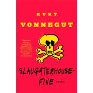 Slaughterhouse-Five by Vonnegut, Kurt, 9780385333849