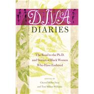 D.I.V.A. Diaries by Dyce, Cherrel Miller; Williams, Toni Milton, 9781433123849