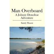 Man Overboard by Mason, Sandy, 9781439233849