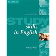 Study Skills in English Student's book: A Course in Reading Skills for Academic Purposes by Michael J. Wallace, 9780521533850