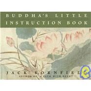 Buddha's Little Instruction Book by KORNFIELD, JACK, 9780553373851