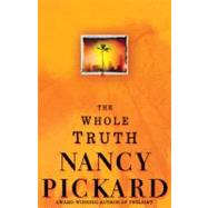 The Whole Truth by Pickard, Nancy, 9781416583851