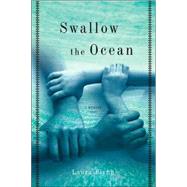 Swallow the Ocean A Memoir by Flynn, Laura M., 9781582433851