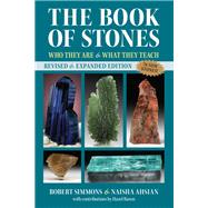The Book of Stones by Robert Simmons; Naisha Ahsian, 9781644113851