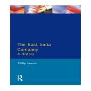East India Company , The: A History by Lawson,Philip, 9780582073852