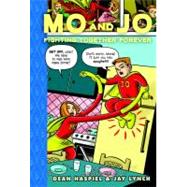 Mo and Jo Fighting Together Forever Toon Books Level 3 by Lynch, Jay; Haspiel, Dean, 9780979923852
