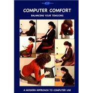 Computer Comfort by Ray, Martin; Wichlein, Melanie; Blue Light, 9781523313853