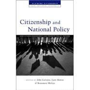 Citizen Action and National Policy Reform Making Change Happen by Gaventa, John; Rosemary, McGee, 9781848133853