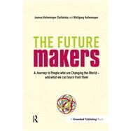 The Future Makers by Stefanska, Joanna Hafenmayer; Hafenmayer, Wolfgang, 9781906093853