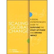 Scaling Global Change by Ganju, Erin; Heyman, Cory, Ph.D., 9781119483854