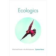 Ecologics by Howe, Cymene, 9781478003854