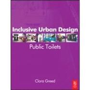 Inclusive Urban Design by Greed, 9780750653855