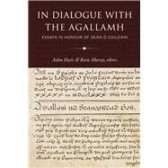 In Dialogue with the Agallamh Essays in Honour of Sean O Coileain by Doyle, Aidan; Murray, Kevin, 9781846823855