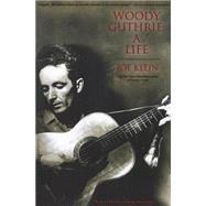 Woody Guthrie by KLEIN, JOE, 9780385333856