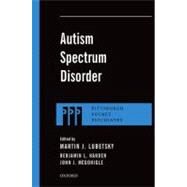 Autism Spectrum Disorder by Lubetsky, Martin J.; Handen, Benjamin L.; McGonigle, John J., 9780199753857