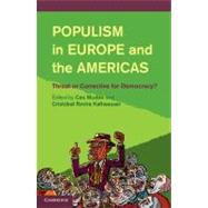 Populism in Europe and the Americas by Mudde, Cas; Kaltwasser, Cristobal Rovira, 9781107023857