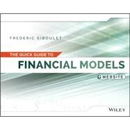 The Quick Guide to Financial Models by Siboulet, Frederic, 9781118843857