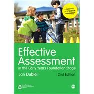 Effective Assessment in the Early Years Foundation Stage by Dubiel, Jan, 9781473953857