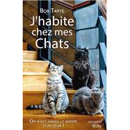 J'habite chez mes chats by Bob Tarte, 9782824613857
