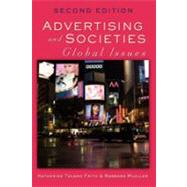 Advertising and Societies by Frith, Katherine Toland; Mueller, Barbara, 9781433103858