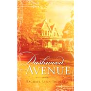 Dashwood Avenue by Thomas, Rachael Lynn, 9781600343858