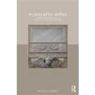 renovatio urbis: Architecture, Urbanism and Ceremony in the Rome of Julius II by Temple; Nick, 9780415473859