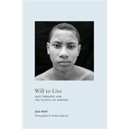 Will to Live by Biehl, Joao, 9780691143859
