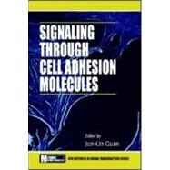Signaling Through Cell Adhesion Molecules by Guan; Jun-Lin, 9780849333859
