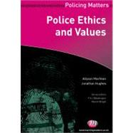 Police Ethics and Values by Allyson MacVean, 9780857253859