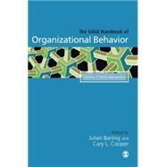 The SAGE Handbook of Organizational Behavior; Volume One: Micro Approaches by Julian Barling, 9781412923859
