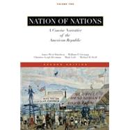 Nation of Nations Vol. 2 : A Concise Narrative of the American Republic by Davidson, James West; Gienapp, William E.; Heyrman, Christine Leigh; Lytle, Mark H.; Stoff, Michael B., 9780073033860