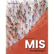 MIS 11th Edition by Hossein Bidgoli, 9780357883860