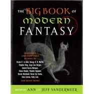 The Big Book of Modern Fantasy by Vandermeer, Ann; VanderMeer, Jeff, 9780525563860