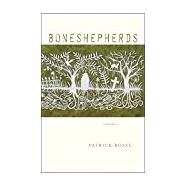 Bonesheperds Pa by Rosal,Patrick, 9780892553860
