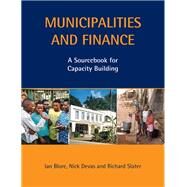 Municipalities and Finance by Devas, Nick; Blore, Ian; Slater, Richard, 9781138373860