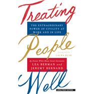 Treating People Well by Berman, Lea; Bernard, Jeremy, 9781432853860