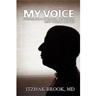 My Voice by Brook, Itzhak, 9781439263860