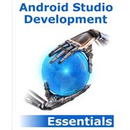 Android Studio Development Essentials by Smyth, Neil, 9781500613860
