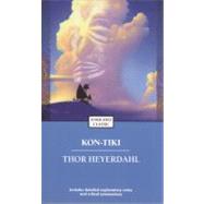 Kon-Tiki : Across the Pacific by Raft by Heyerdahl, Thor, 9780833513861