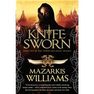 Knife Sworn by Williams, Mazarkis, 9781597803861
