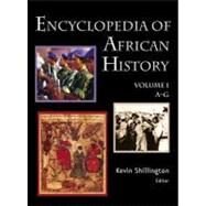 Encyclopedia of African History by Shillington, Kevin, 9780203483862